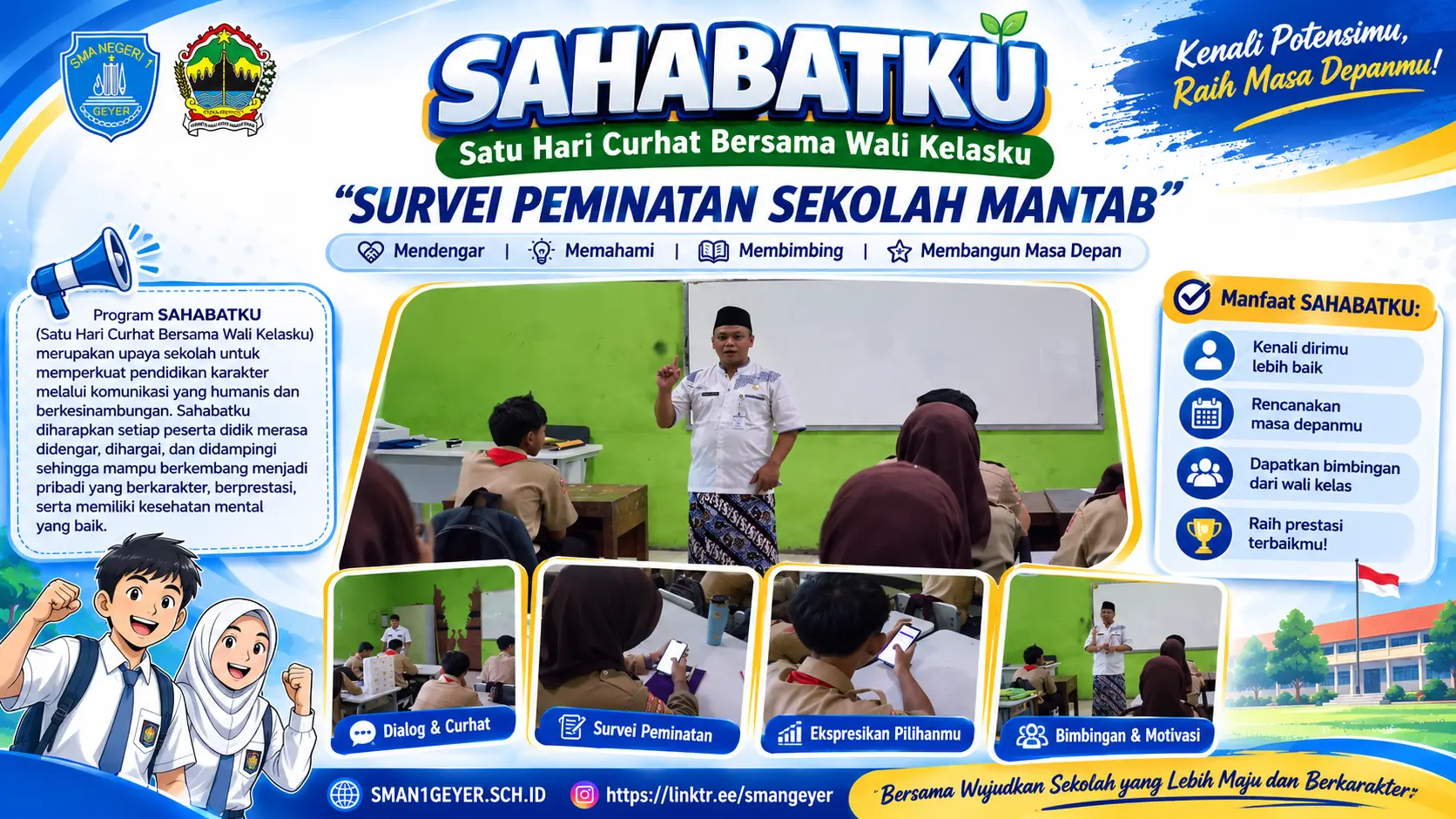 SAHABATKU ( satu hari curhat bersama wali kelasku )
