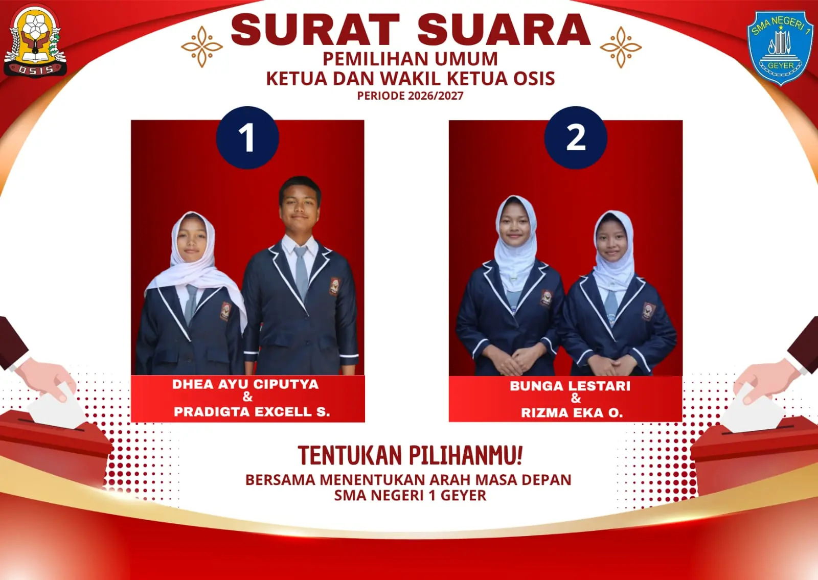 PEMILIHAN KETUA OSIS SMA NEGERI 1 GEYER 2026/2027